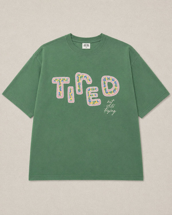 Tired (But Still Trying) T-Shirt - SEE THE WAY I SEE