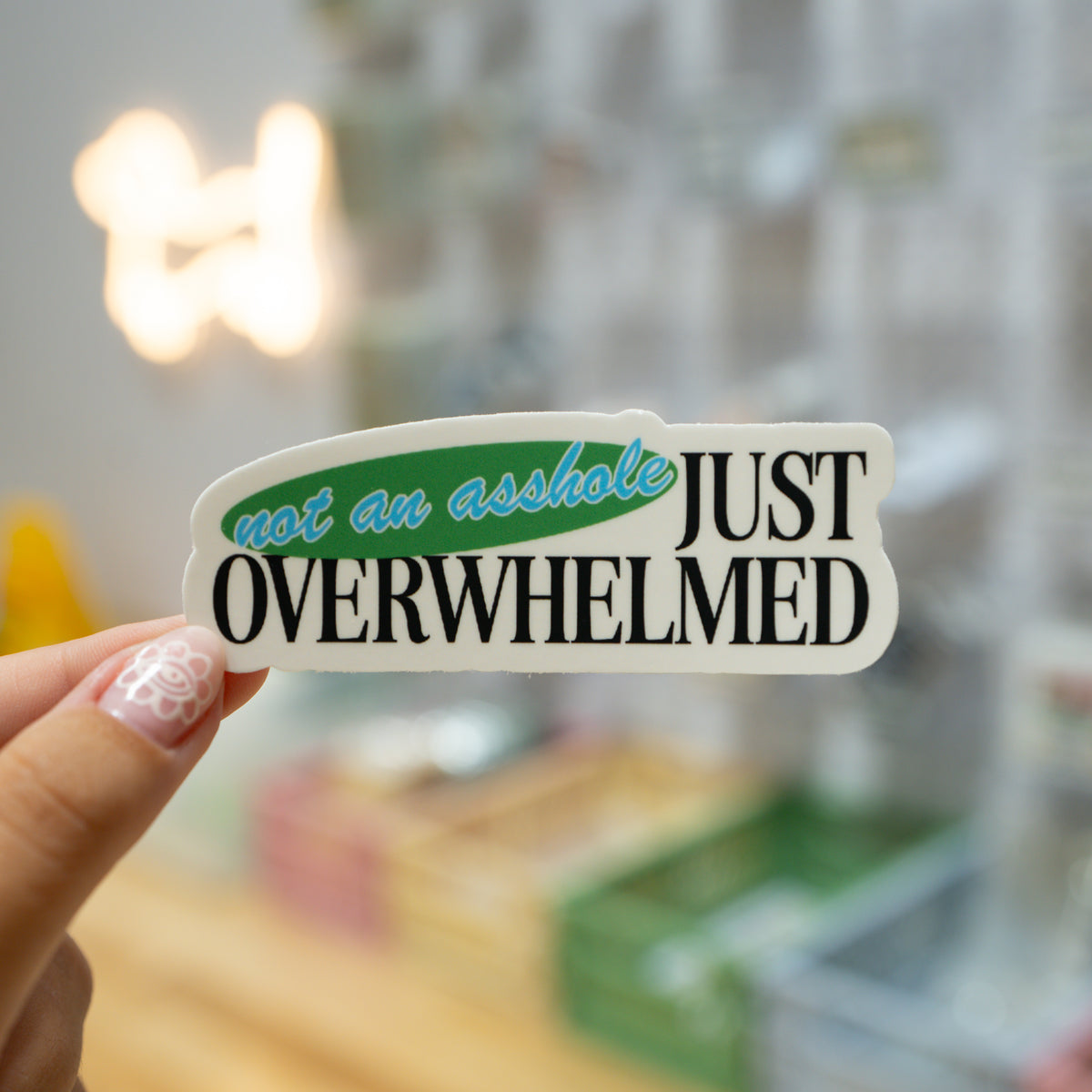 Just Overwhelmed Sticker