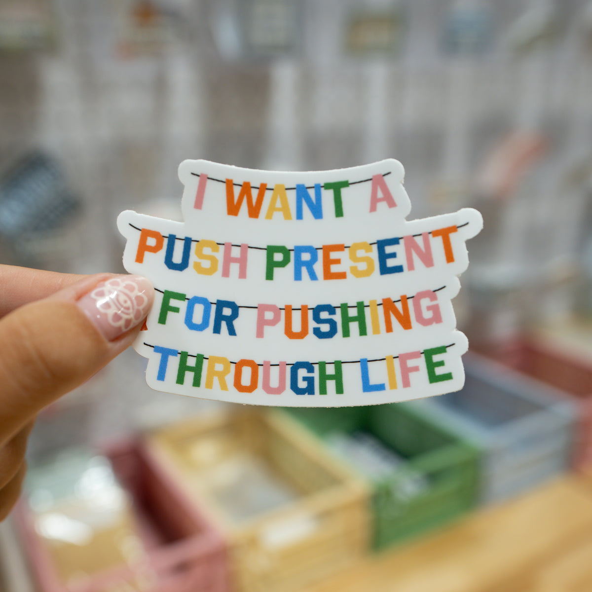Push Present Sticker