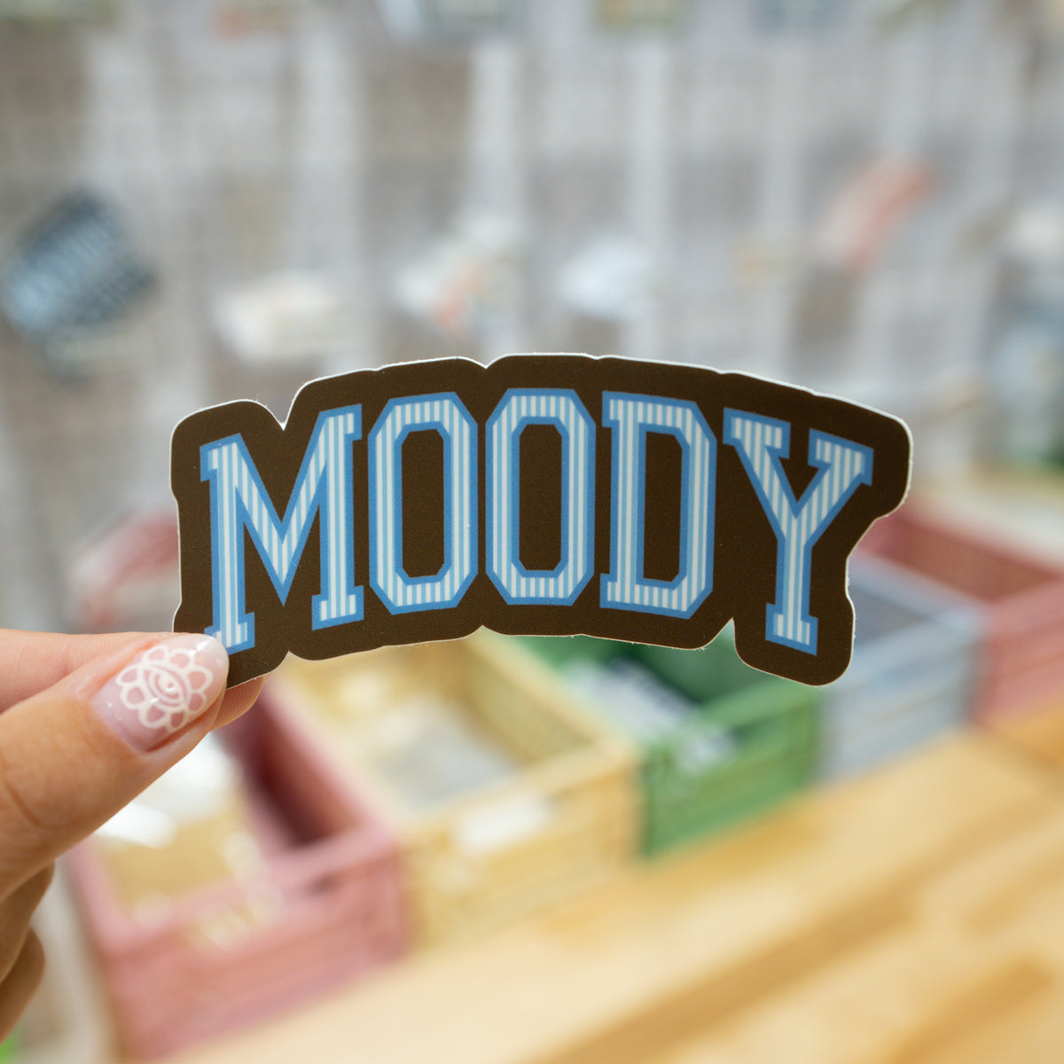 Moody Sticker