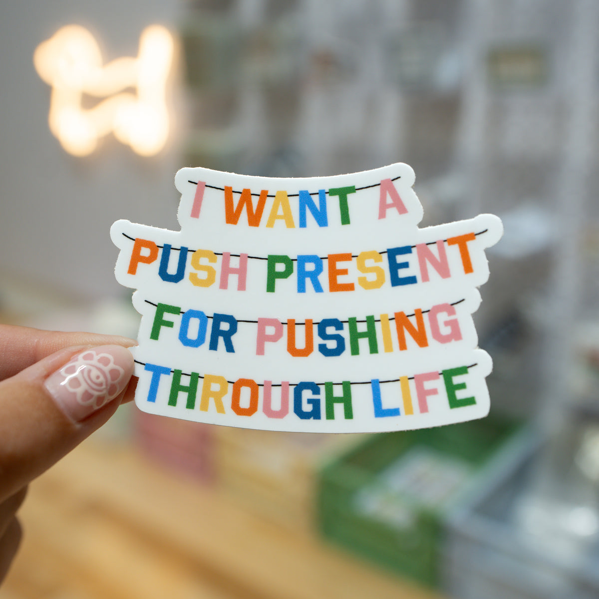 Push Present Sticker