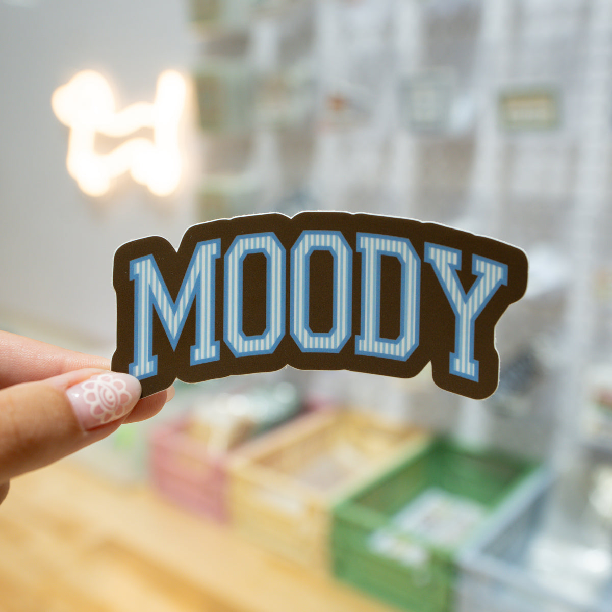 Moody Sticker