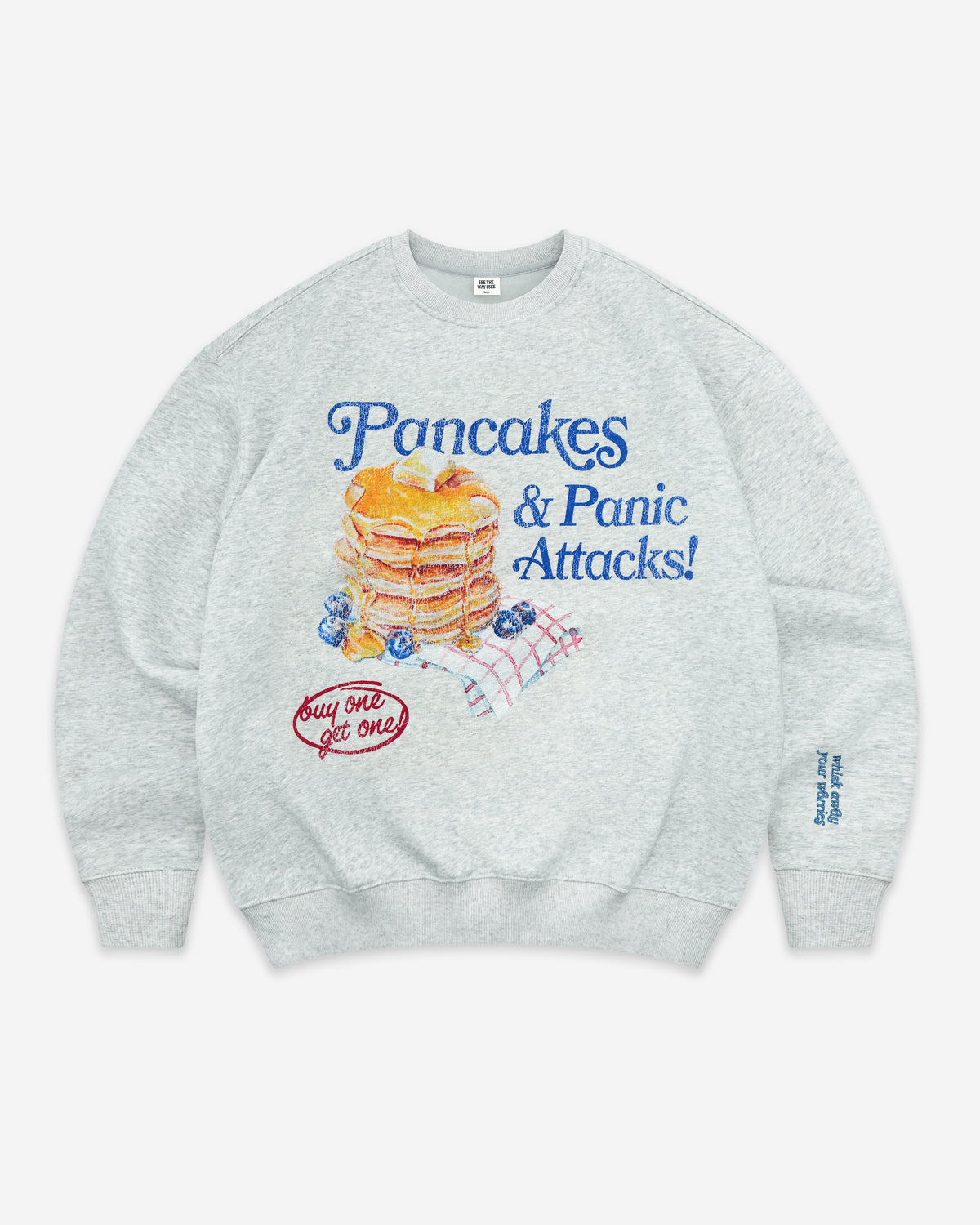 Pancakes & Panic Attacks! Crewneck