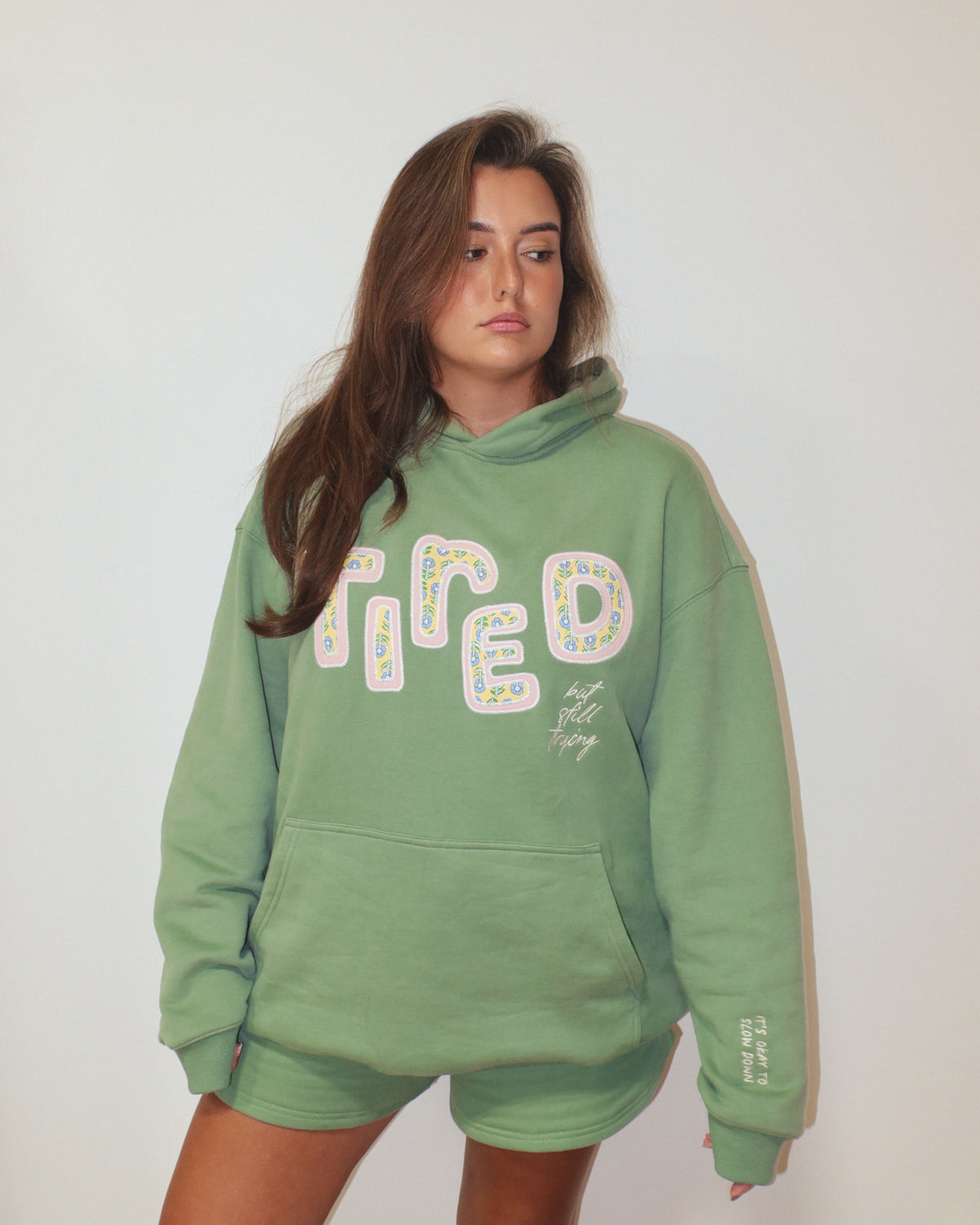 Tired (But Still Trying) Hoodie