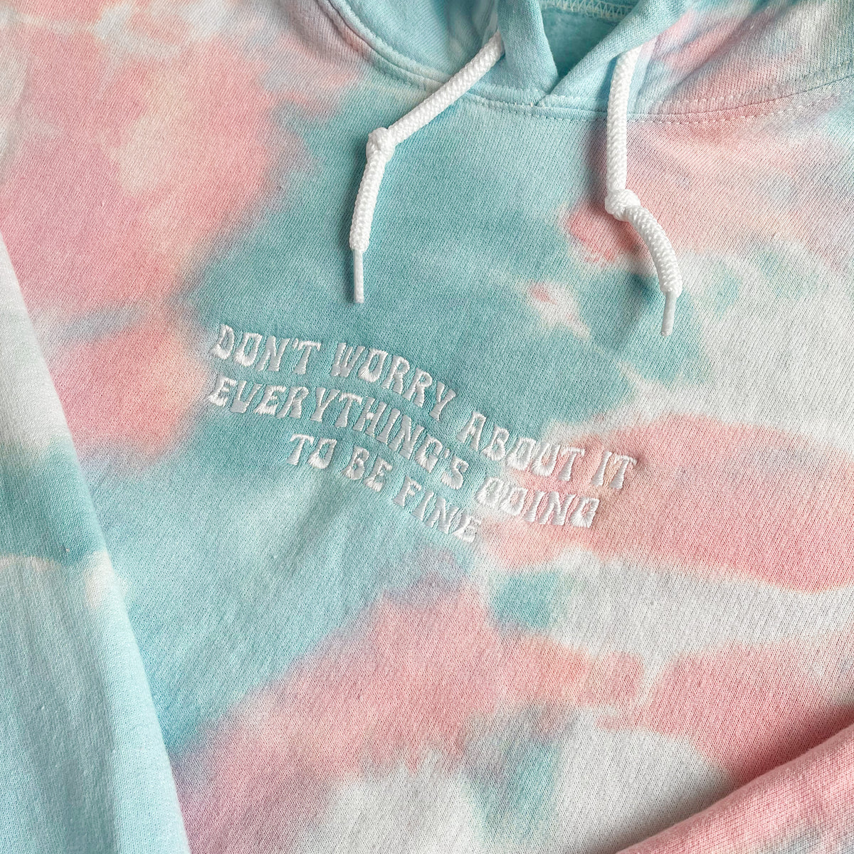 Don&#39;t Worry About It Hoodie