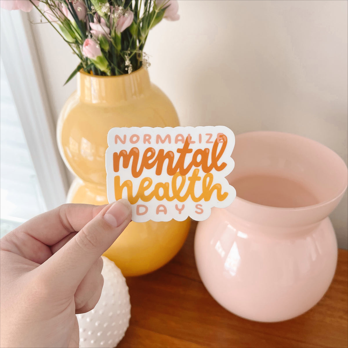 Normalize Mental Health Days Sticker